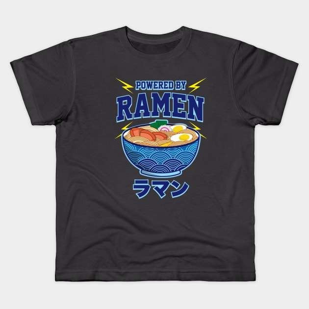 Powered by Ramen Noodles Kids T-Shirt by Hixon House